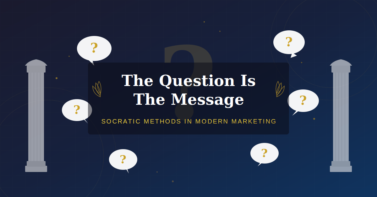 Socratic method for marketing strategy