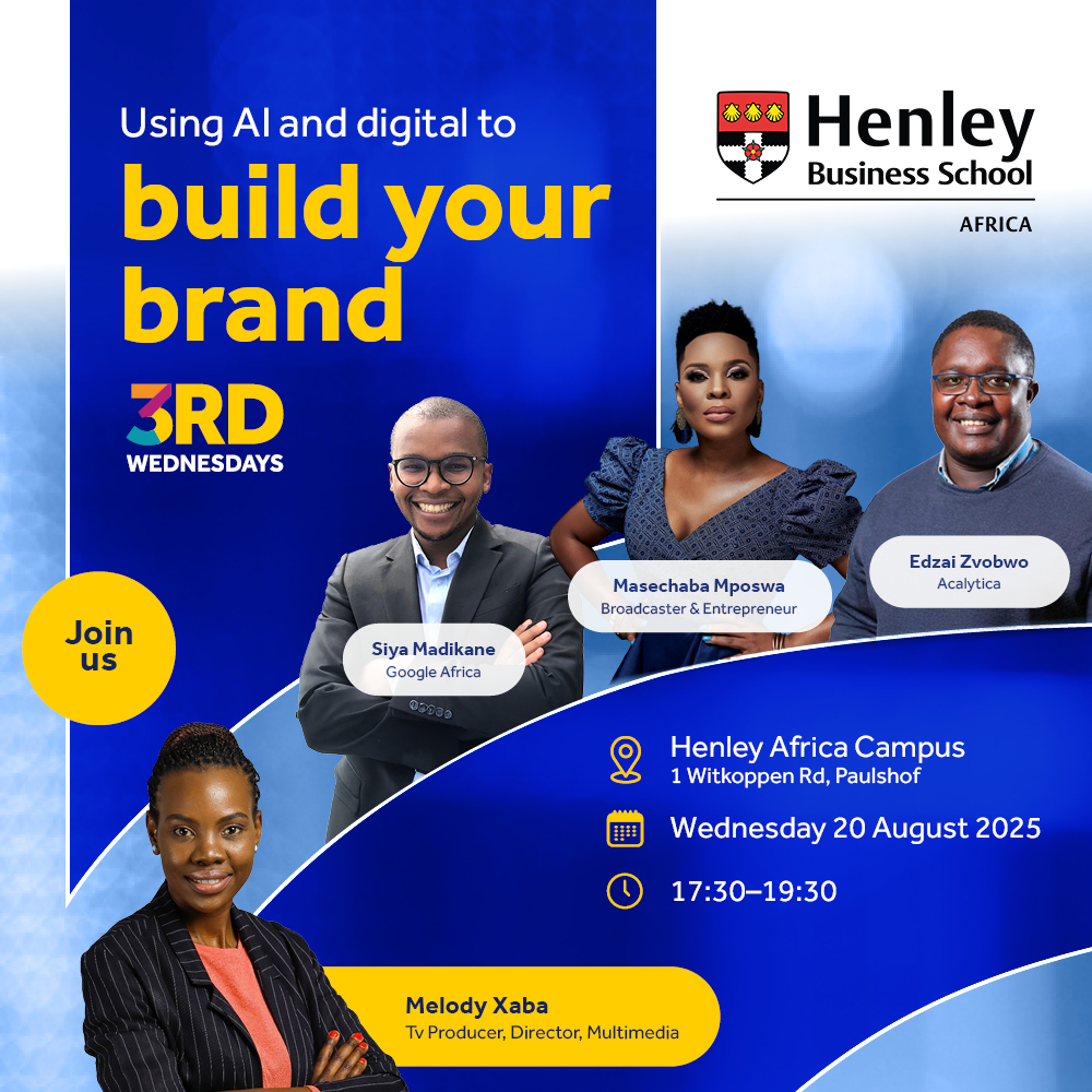 Join Henley Business School Africa’s 3rd Wednesdays event on 20 Aug 2025 to learn how AI and digital tools can grow your brand. Free entry – register now!